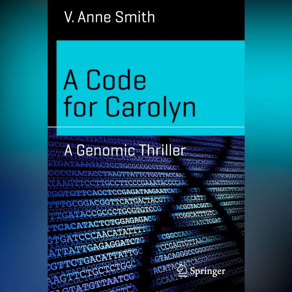 NEW Code Carolyn A Genomic Thriller Science Fiction Book Anne Smith Paperback